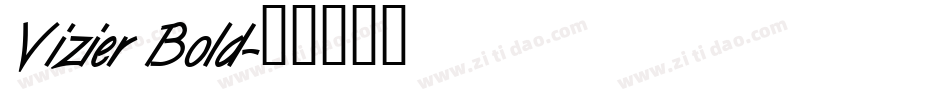 Vizier Bold字体转换